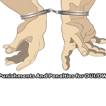 Punishments And Penalties for DUI/DWI