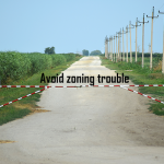 Avoid zoning trouble