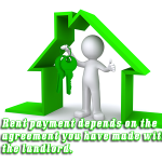 Rent payment depends on the agreement you have made with the landlord.