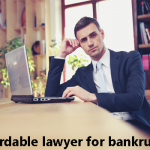 Affordable lawyer for bankruptcy