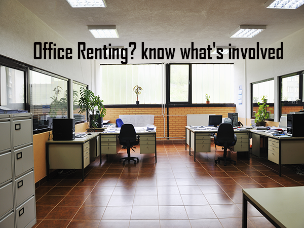 Renting Office Space: Know What’s Involved