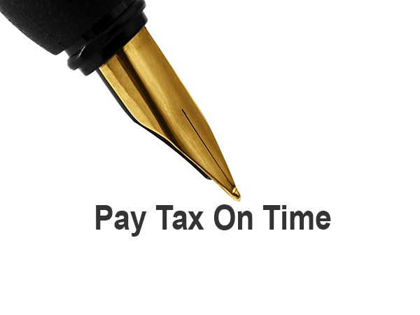 Pay taxes on time